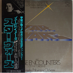 Los Angeles Philharmonic Orchestra Zubin Mehta Suites From Star Wars And Close Encounters Of The Third Kind VINYL LP