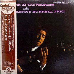 The Kenny Burrell Trio A Night At The Vanguard VINYL LP - Reissue
