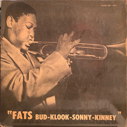 Fats Navarro Fats-Bud-Klook-Sonny-Kinney VINYL LP - Mono