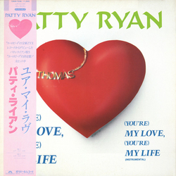 Patty Ryan (You're) My Love, (You're) My Life VINYL 12" - 45 RPM