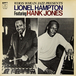 Hank Jones Lionel Hampton Who's Who In Jazz Presents Lionel Hampton Featuring Hank Jones VINYL LP