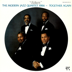 The Modern Jazz Quartet Echoes VINYL LP