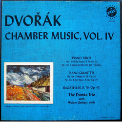 Antonín Dvořák John Willison The Dumka Trio Walter Gerhart Chamber Music Vol. IV VINYL LP - Stereo