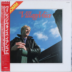 Ian Gomm The Village Voice VINYL LP