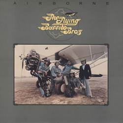 The Flying Burrito Bros Airborne VINYL LP