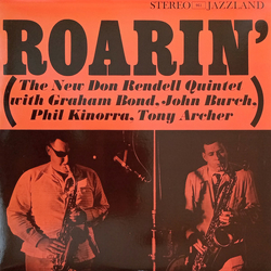 The New Don Rendell Quintet Roarin' VINYL LP - Reissue Stereo