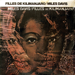 Miles Davis Filles De Kilimanjaro VINYL LP - Reissue