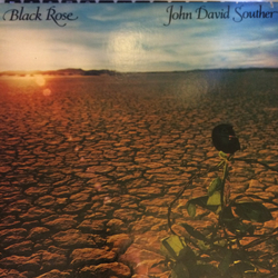 John David Souther Black Rose VINYL LP