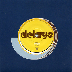 Delays Hey Girl VINYL 7" - 45 RPM Single