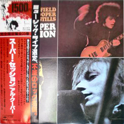 Al Kooper Mike Bloomfield Stephen Stills Super Session VINYL LP - Limited Edition Reissue
