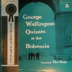 George Wallington Quintet George Wallington Quintet At The Bohemia VINYL LP - Mono Reissue