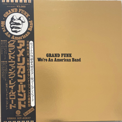 Grand Funk Railroad We're An American Band VINYL LP - Stereo