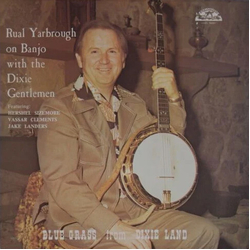 The Dixie Gentlemen Bluegrass From Dixieland VINYL LP - Stereo