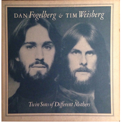 Dan Fogelberg Tim Weisberg Twin Sons Of Different Mothers VINYL LP - Stereo