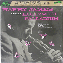 Harry James (2) Dancing In Person With Harry James At The Hollywood Palladium VINYL LP - Mono Reissue