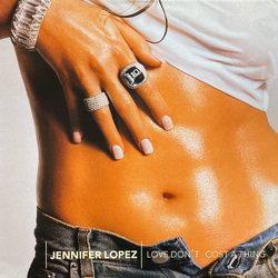 Jennifer Lopez Love Don't Cost A Thing VINYL 12" - 33 ⅓ RPM