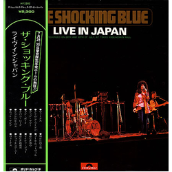 Shocking Blue Live In Japan VINYL LP - Stereo