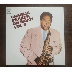 Charlie Parker Charlie Parker On Savoy Vol. 6 VINYL LP - Compilation Mono Reissue