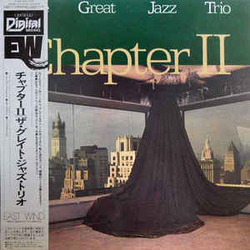The Great Jazz Trio Chapter II VINYL LP - Repress Japan