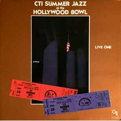 Cti All-Stars CTI Summer Jazz At The Hollywood Bowl Live One VINYL LP - Limited Edition Stereo