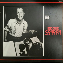 Eddie Condon And His All-Stars Eddie Condon All Stars VINYL LP - Mono