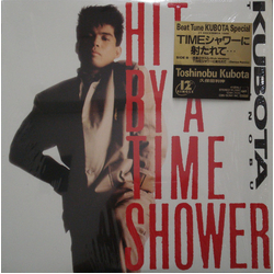 Toshinobu Kubota Hit By A Time Shower VINYL 12" - 45 RPM Maxi-Single Stereo