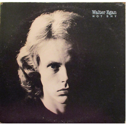 Walter Egan Not Shy VINYL LP - Promo