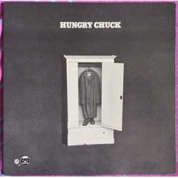 Hungry Chuck Hungry Chuck VINYL LP