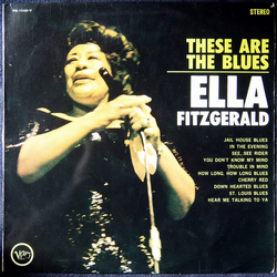 Ella Fitzgerald These Are The Blues VINYL LP - Stereo