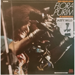 Flora Purim 500 Miles High - Flora Purim At Montreux VINYL LP