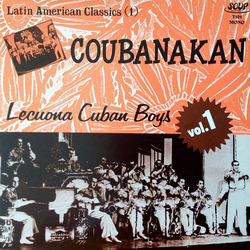 Lecuona Cuban Boys Coubanakan VINYL LP - Compilation Mono