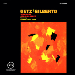 Antonio Carlos Jobim João Gilberto Stan Getz Getz / Gilberto VINYL LP - Reissue