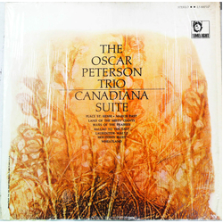 The Oscar Peterson Trio Canadiana Suite VINYL LP - Stereo