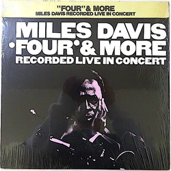 Miles Davis 'Four' & More - Recorded Live In Concert VINYL LP - Reissue Stereo