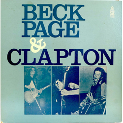 Eric Clapton Jeff Beck Jimmy Page Beck, Page & Clapton VINYL LP - Compilation