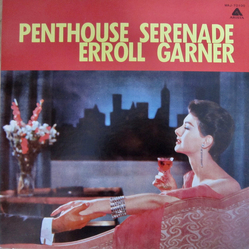 Erroll Garner Penthouse Serenade VINYL LP - Promo