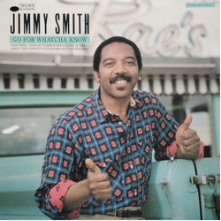 Jimmy Smith Go For Whatcha Know VINYL LP