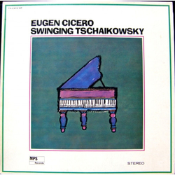 Eugen Cicero Swinging Tschaikowsky VINYL LP - Stereo