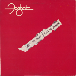 Foghat Girls To Chat & Boys To Bounce VINYL LP