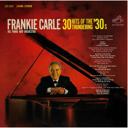Frankie Carle And His Orchestra 30 Hits Of The Thundering '30s VINYL LP