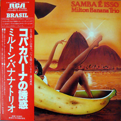 Milton Banana Trio Samba é Isso VINYL LP - Stereo