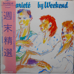 Weekend Weekend La Varieté = ラ・バリエテ VINYL LP