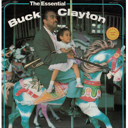 Buck Clayton The Essential Buck Clayton VINYL LP - Compilation Stereo