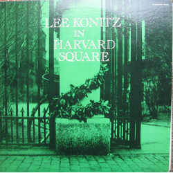 Lee Konitz In Harvard Square VINYL LP - Reissue
