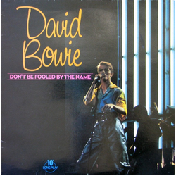 David Bowie Don't Be Fooled By The Name VINYL 10" - Compilation