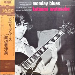 Kazumi Watanabe Kazumi Watanabe Monday Blues = マンデイ・ブルース VINYL LP - Stereo