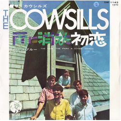 The Cowsills The Cowsills 雨に消えた初恋 = The Rain, The Park & Other Things / リバー・ブルー = River Blue VINYL 7" - 45 RPM Single