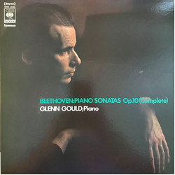 Glenn Gould Ludwig Van Beethoven Piano Sonatas Opus 10 (Complete) VINYL LP - Stereo