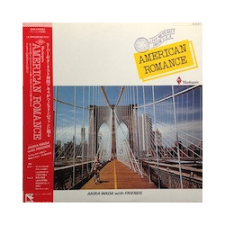 Akira Wada With Friends American Romance VINYL LP - Stereo