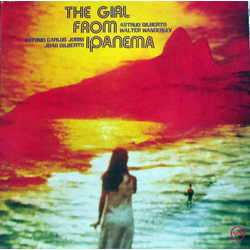 Antonio Carlos Jobim Astrud Gilberto João Gilberto Walter Wanderley The Girl From Ipanema VINYL LP - Compilation